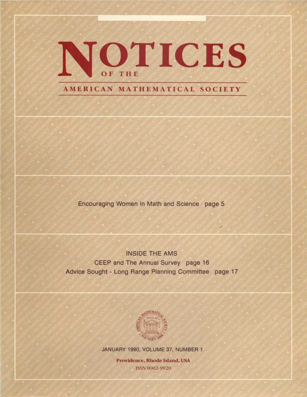 Notices of the American Mathematical Society Is Published Ten Times a Year (January, February, Same Manner As That for All Other Journals in the Survey