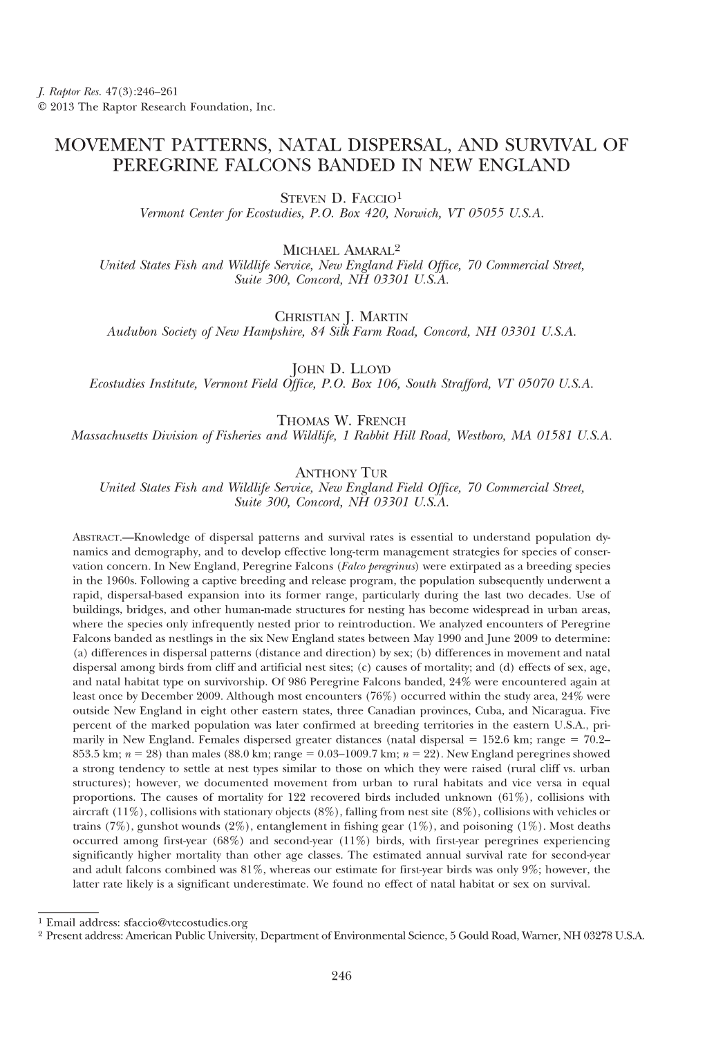 Movement Patterns, Natal Dispersal, and Survival of Peregrine Falcons Banded in New England