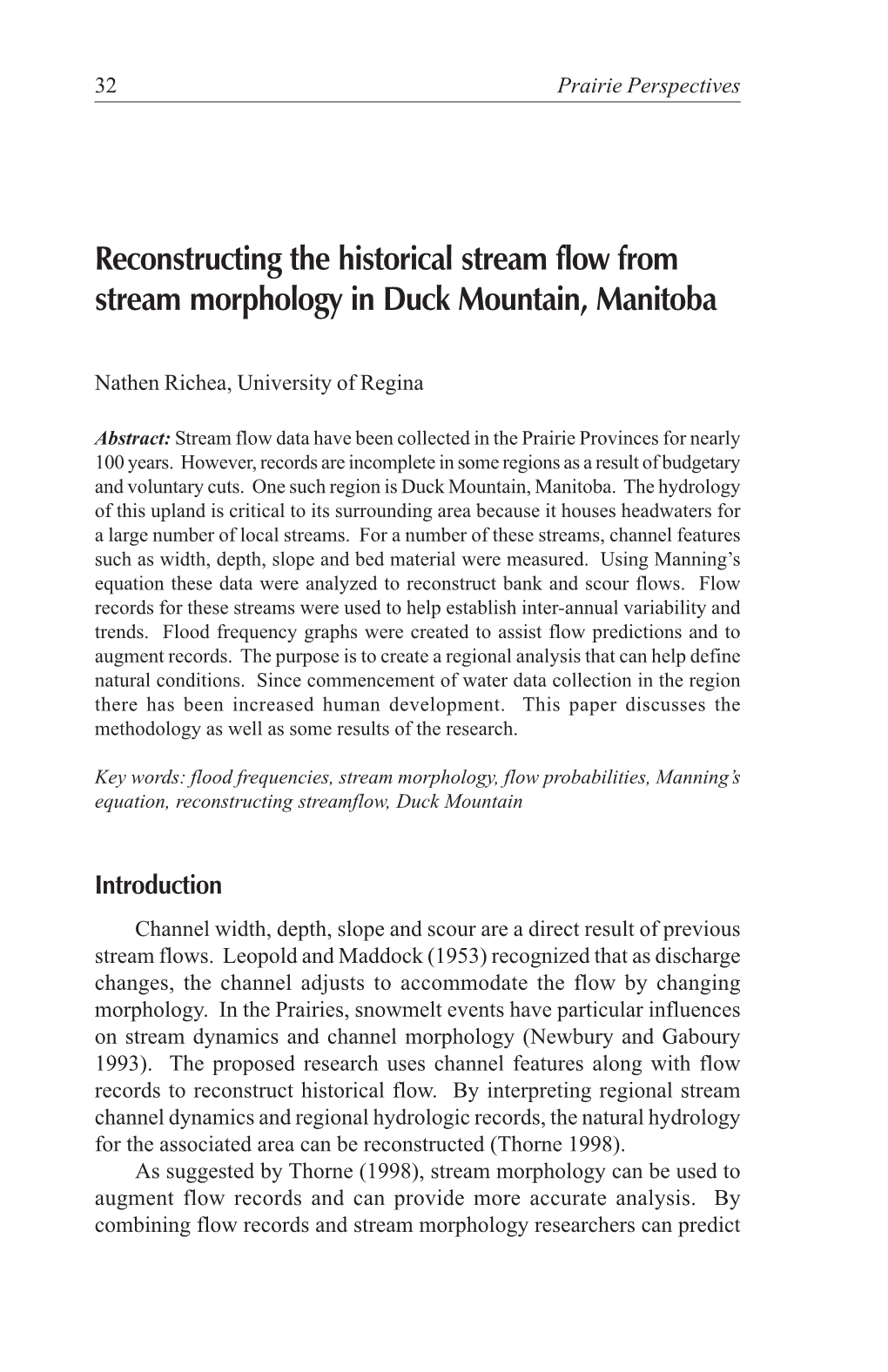 Reconstructing the Historical Stream Flow from Stream Morphology in Duck Mountain, Manitoba