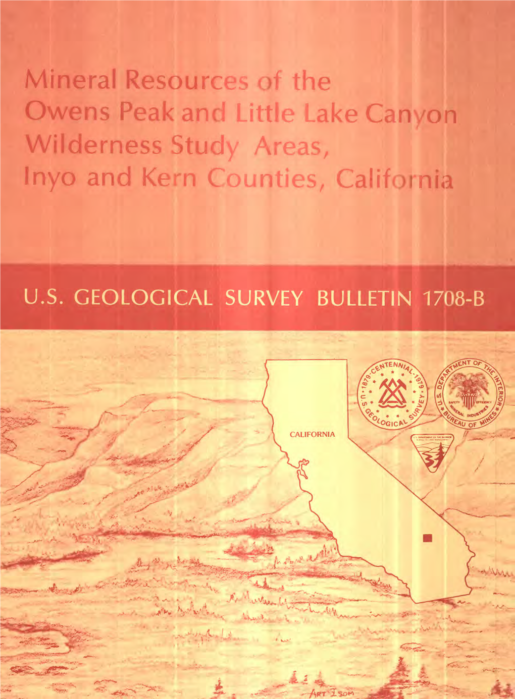 Mineral Resources of the Owens Peak and Little Lake Canyon Wilderness Study Areas, Inyo and Kern Counties, California