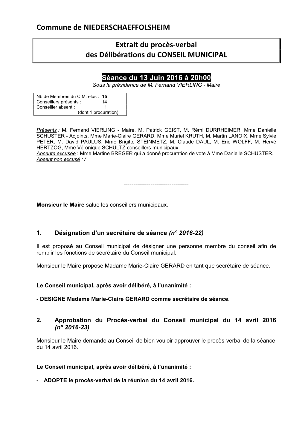 Commune De NIEDERSCHAEFFOLSHEIM Extrait Du Procès-Verbal Des Délibérations Du CONSEIL MUNICIPAL