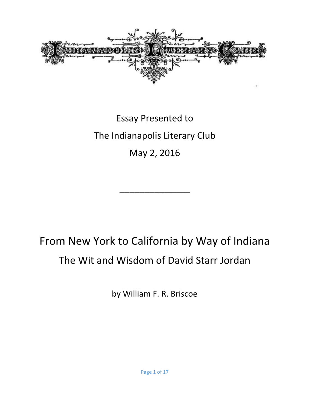 From New York to California by Way of Indiana the Wit and Wisdom of David Starr Jordan