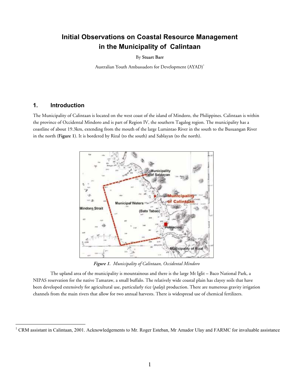 Coastal Resource Management in the Municipality of Calintaan by Stuart Barr Australian Youth Ambassadors for Development (AYAD)1