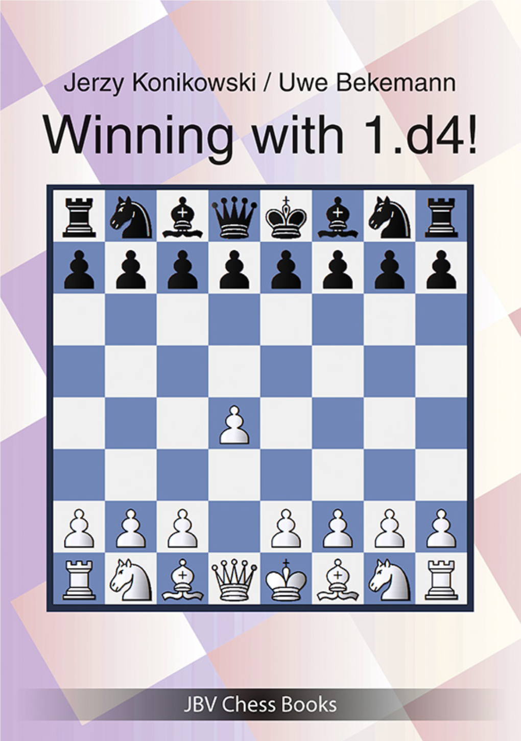 Winning with 1.D4!