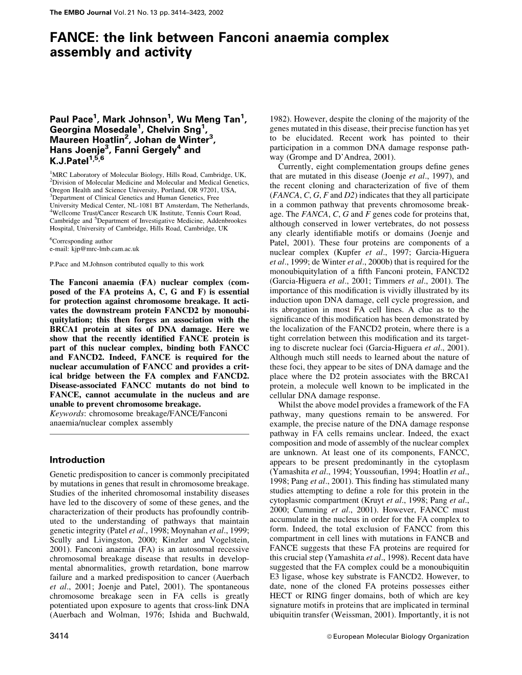 FANCE: the Link Between Fanconi Anaemia Complex Assembly and Activity