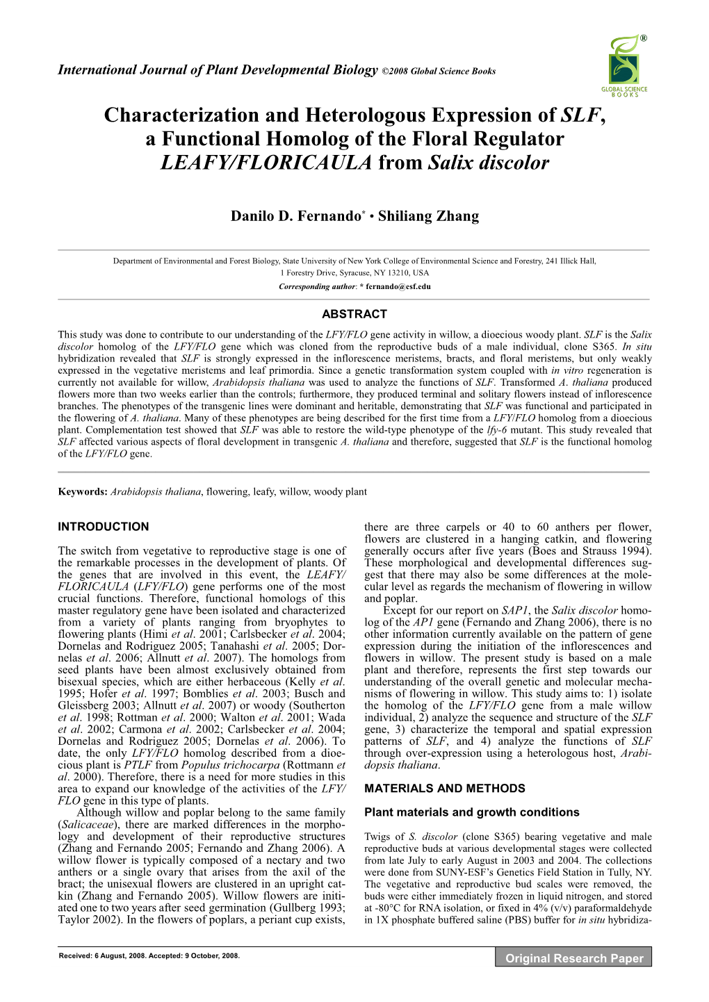 Characterization and Heterologous Expression of SLF, a Functional Homolog of the Floral Regulator LEAFY/FLORICAULA from Salix Discolor