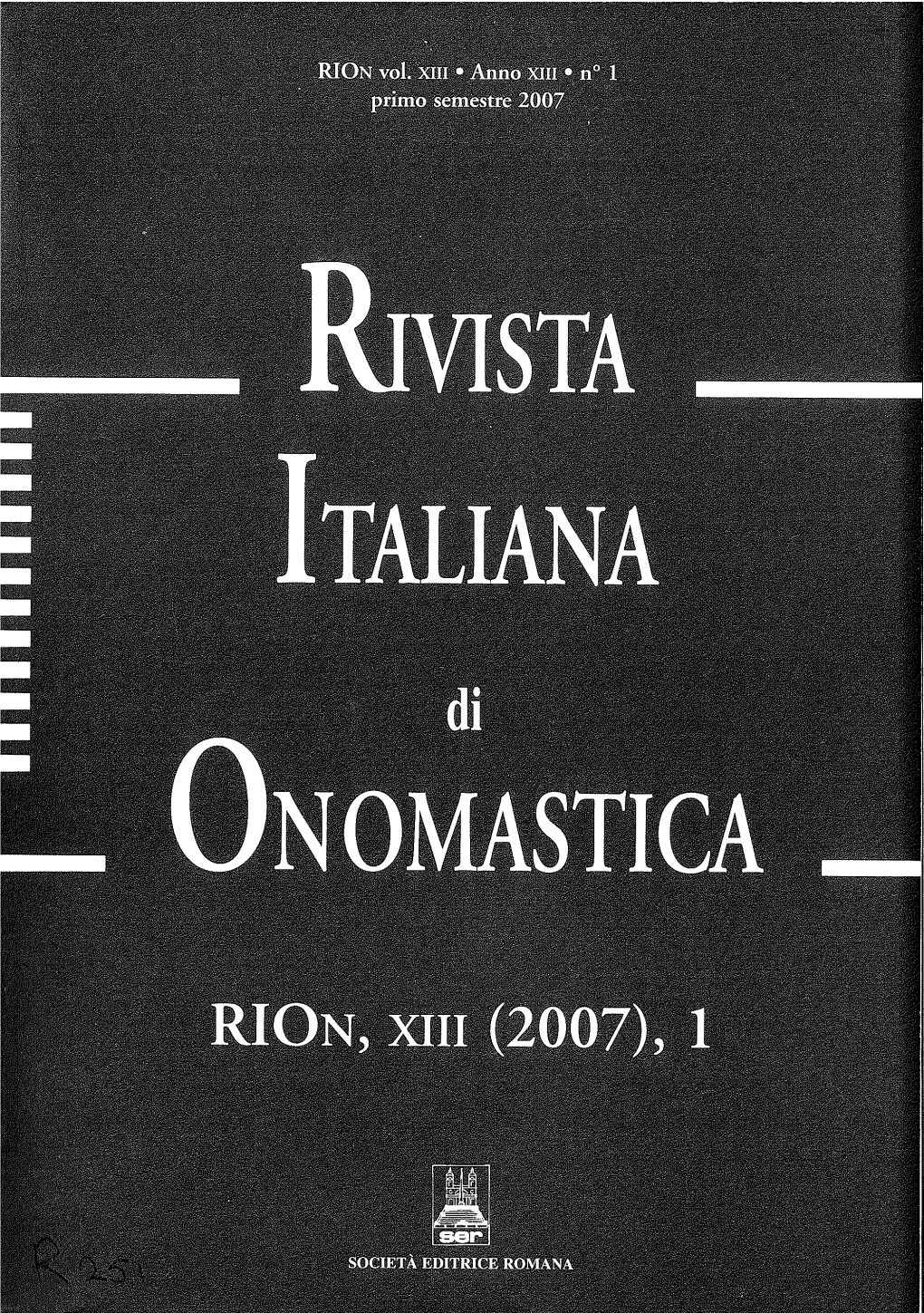 Onomastic Terminology: an International Survey I ~ Terminologia Onomastica: Un'inchiesta Internazionale