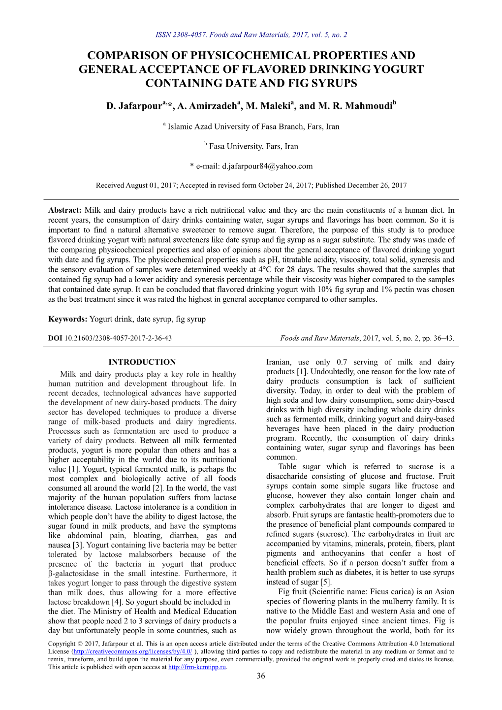 Comparison of Physicochemical Properties and General Acceptance of Flavored Drinking Yogurt Containing Date and Fig Syrups