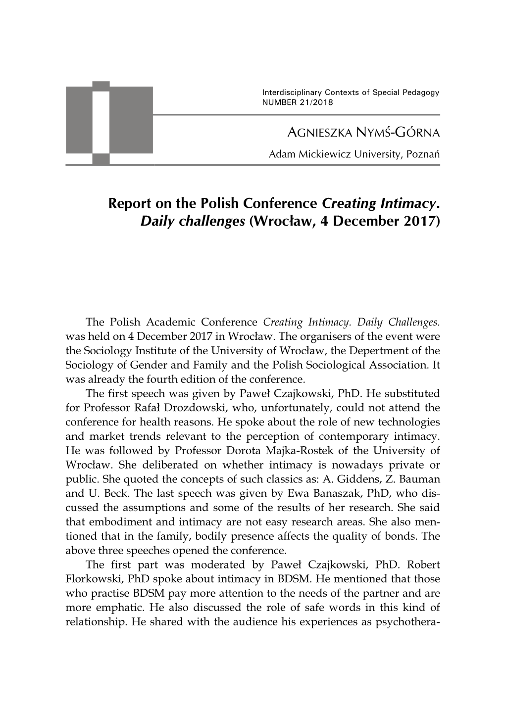 Report on the Polish Conference Creating Intimacy. Daily