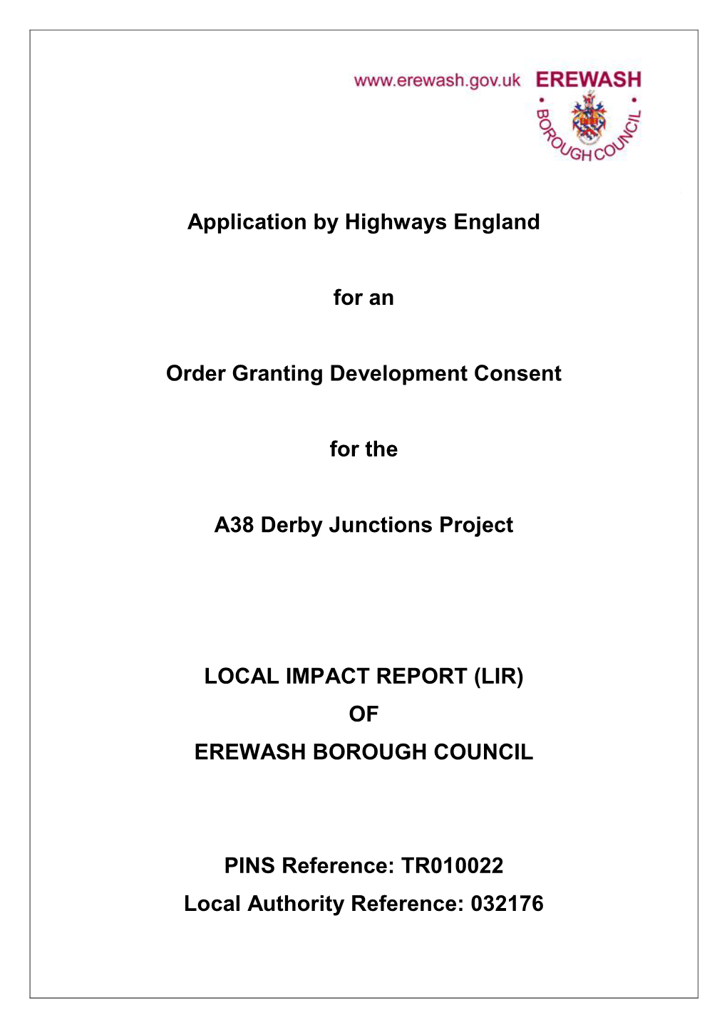 Application by Highways England for an Order Granting Development