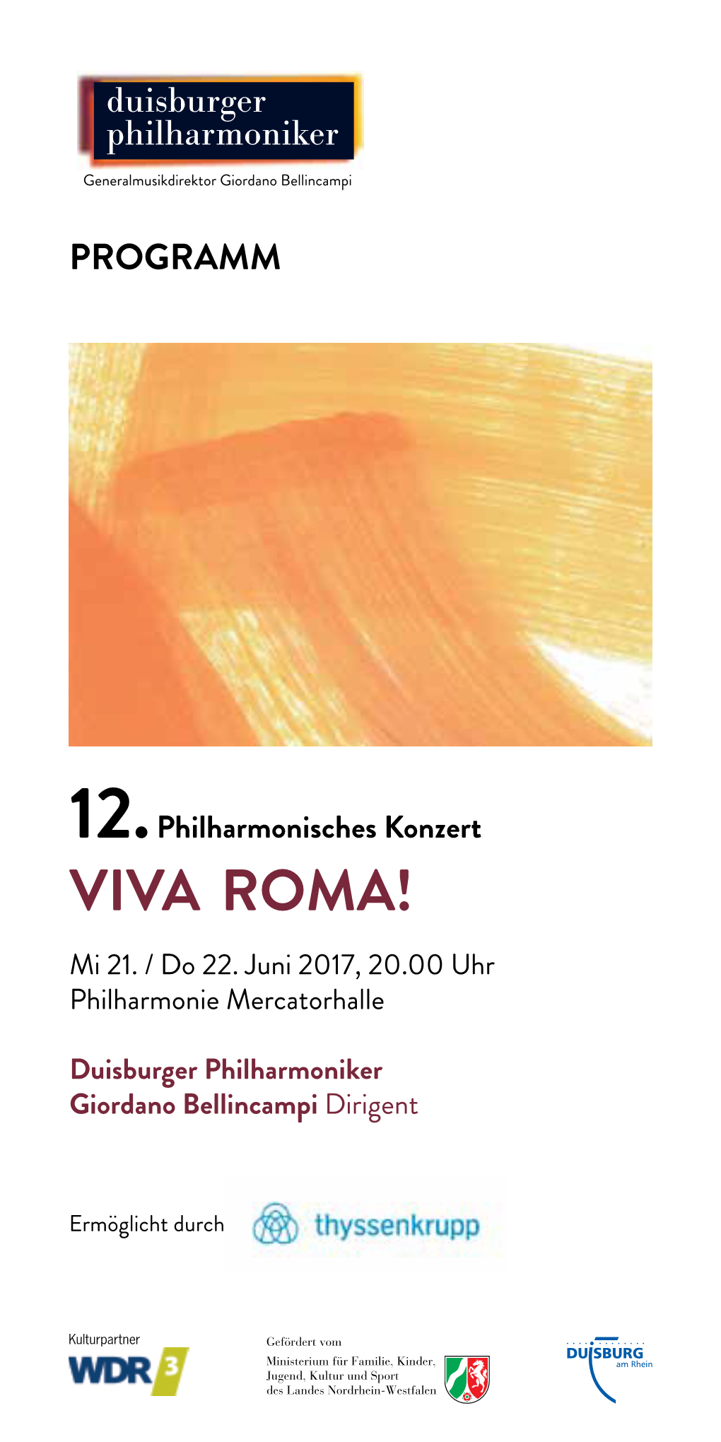 12. Philharmonisches Konzert VIVA ROMA! Mi 21