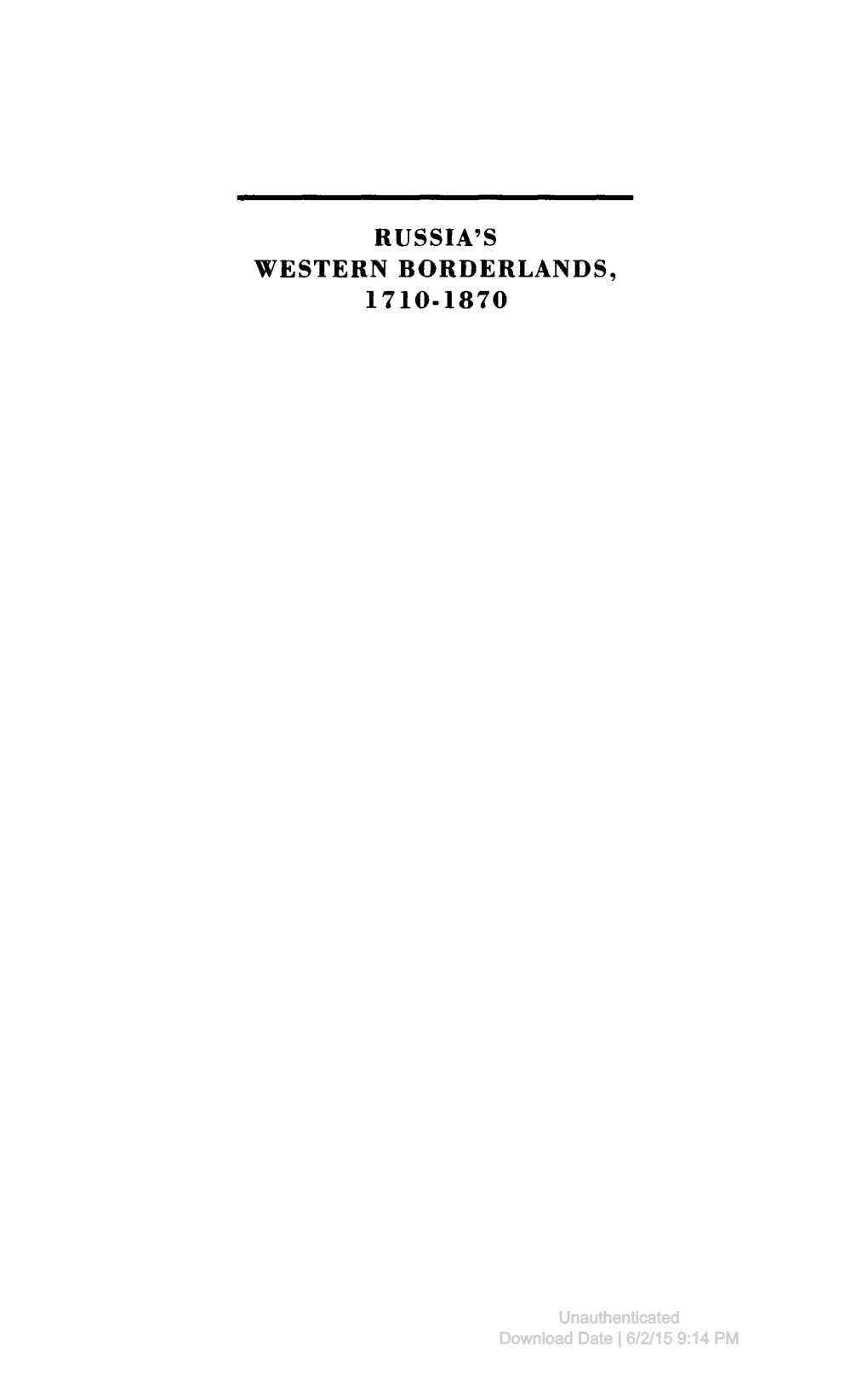 Russia's Western Borderlands, 1710-1870