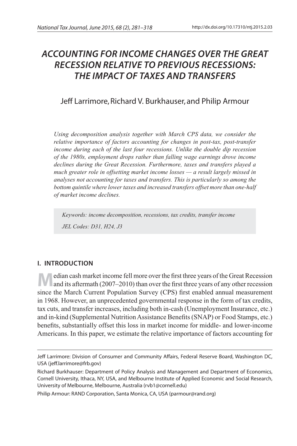 Accounting for Income Changes Over the Great Recession Relative to Previous Recessions: the Impact of Taxes and Transfers