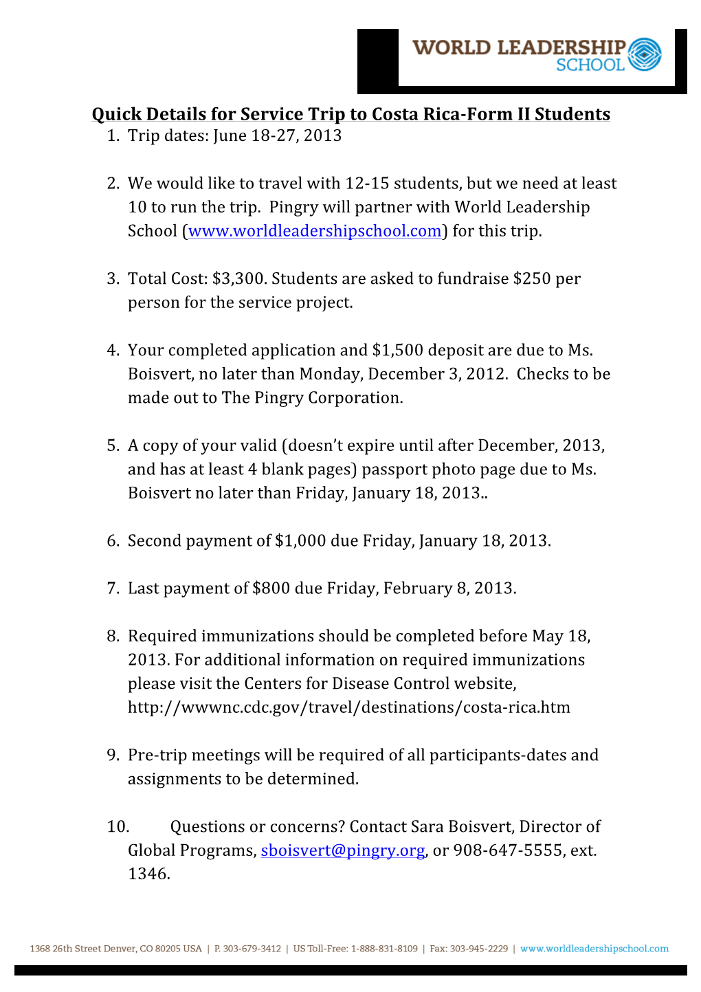 Quick Details for Service Trip to Costa Rica-Form II Students 1