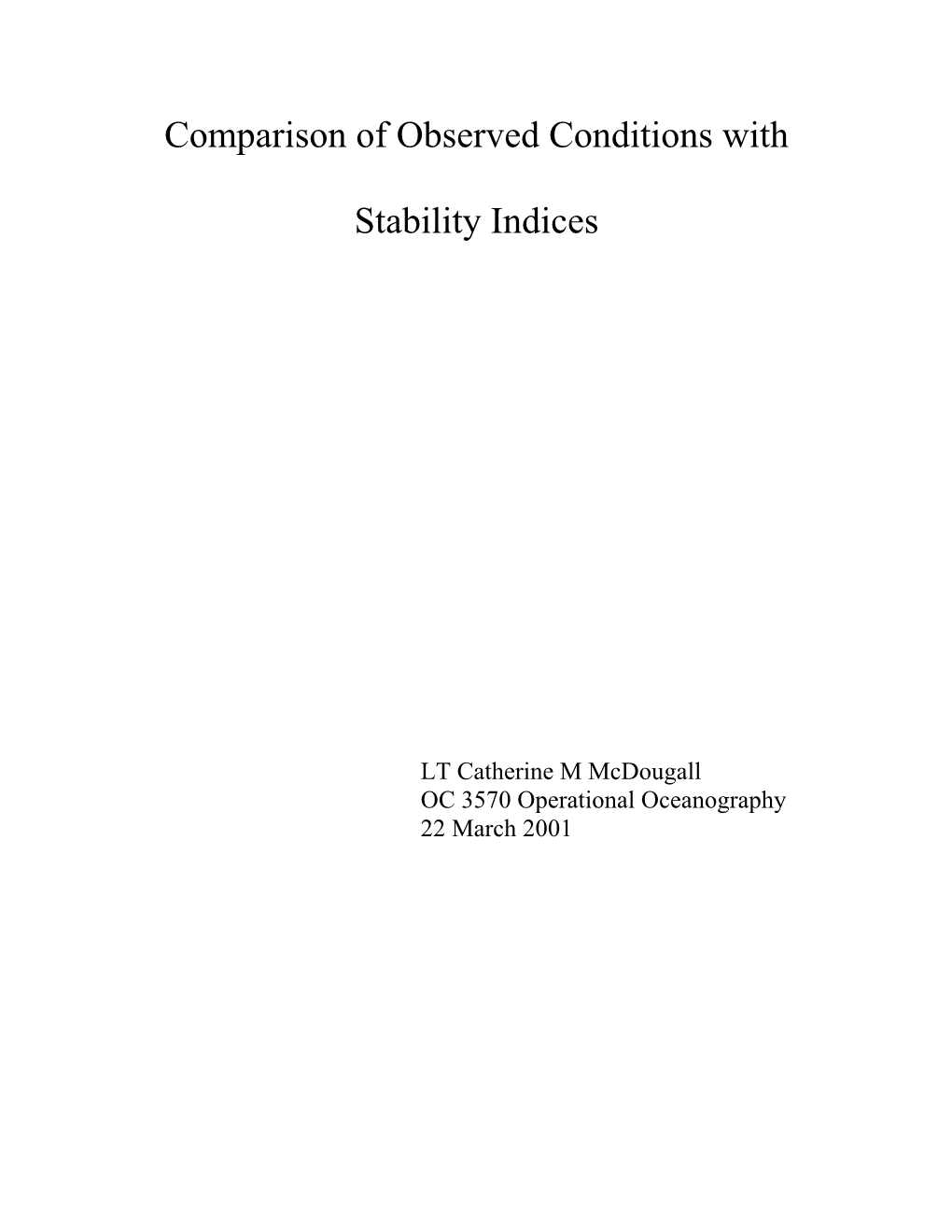 Comparison of Observed Conditions with Stability Indices