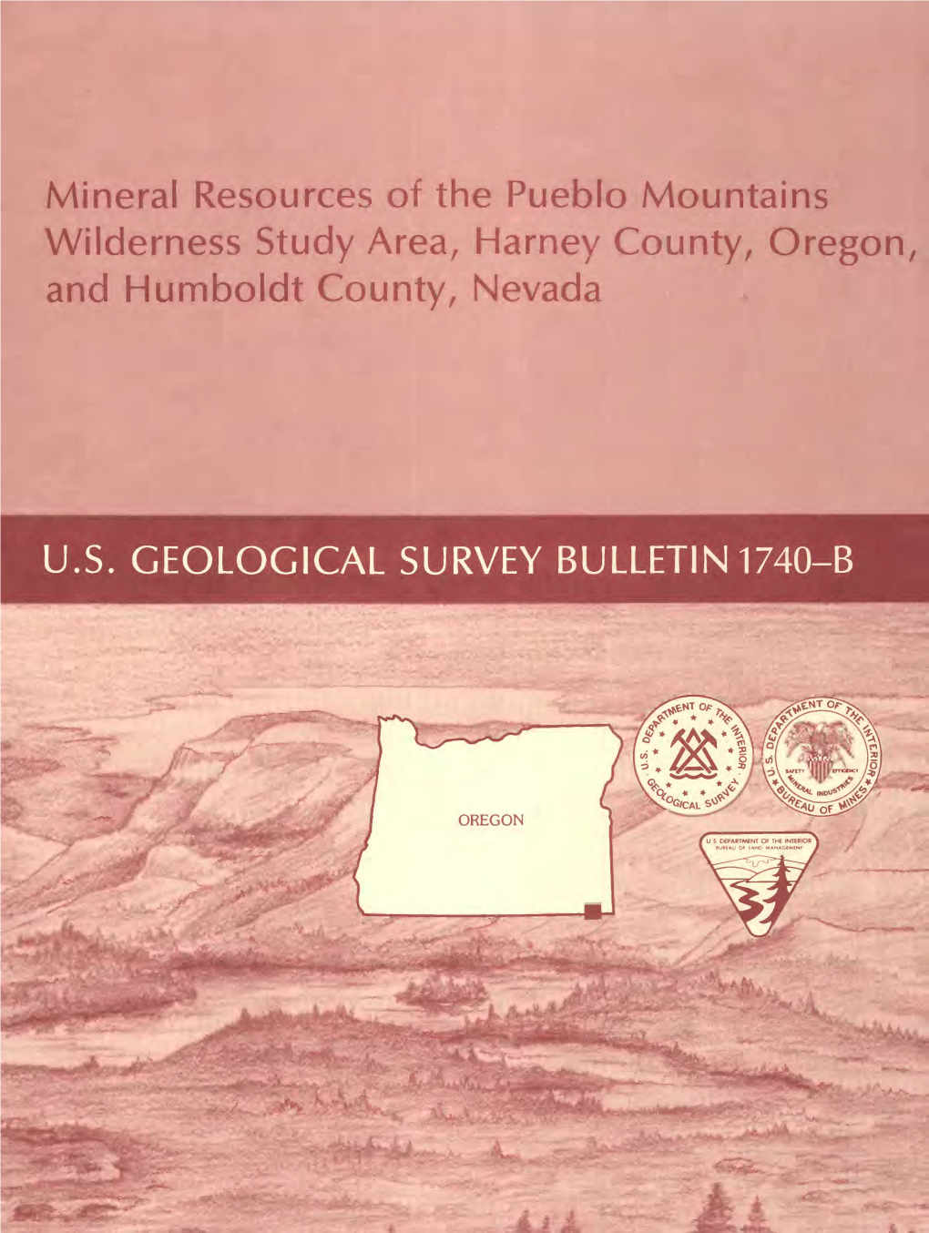 Mineral Resources of the Pueblo Mountains Wilderness Study Area, Harney County, Oregon, and Humboldt County, Nevada