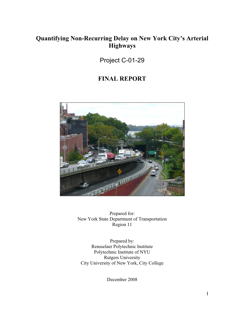 Quantifying Non-Recurring Delay on New York City's Arterial Highways