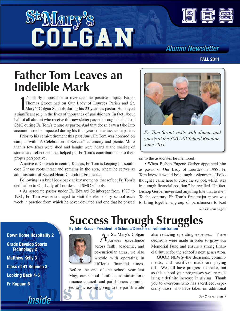 Father Tom Leaves an Indelible Mark Success Through Struggles