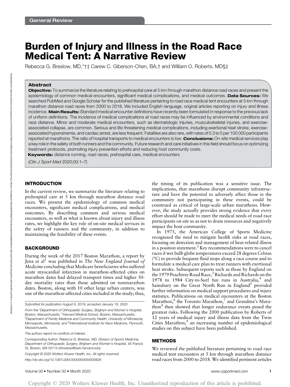 Burden of Injury and Illness in the Road Race Medical Tent