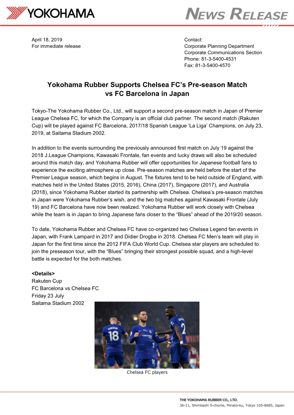 Yokohama Rubber Supports Chelsea FC's Pre-Season Match Vs FC