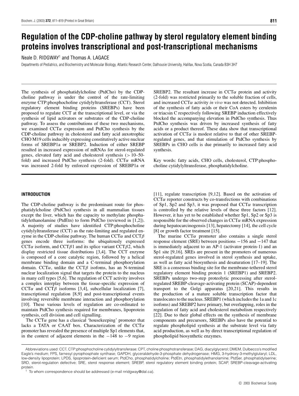 Regulation of the CDP-Choline Pathway by Sterol Regulatory Element Binding Proteins Involves Transcriptional and Post-Transcriptional Mechanisms Neale D