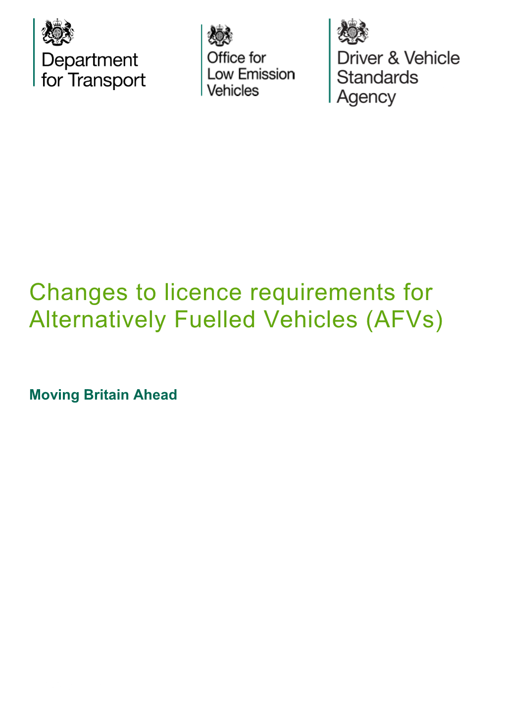 Changes to Licence Requirements for Alternatively Fuelled Vehicles (Afvs)