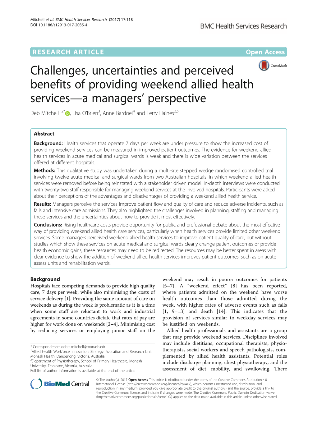 Challenges, Uncertainties and Perceived Benefits of Providing