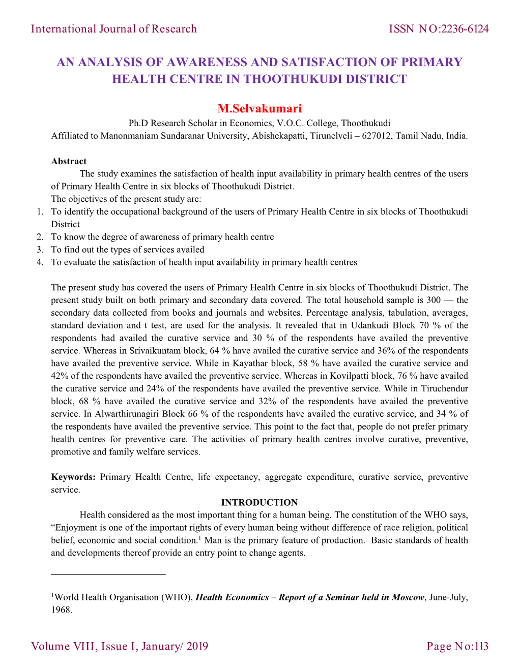 An Analysis of Awareness and Satisfaction of Primary Health Centre in Thoothukudi District