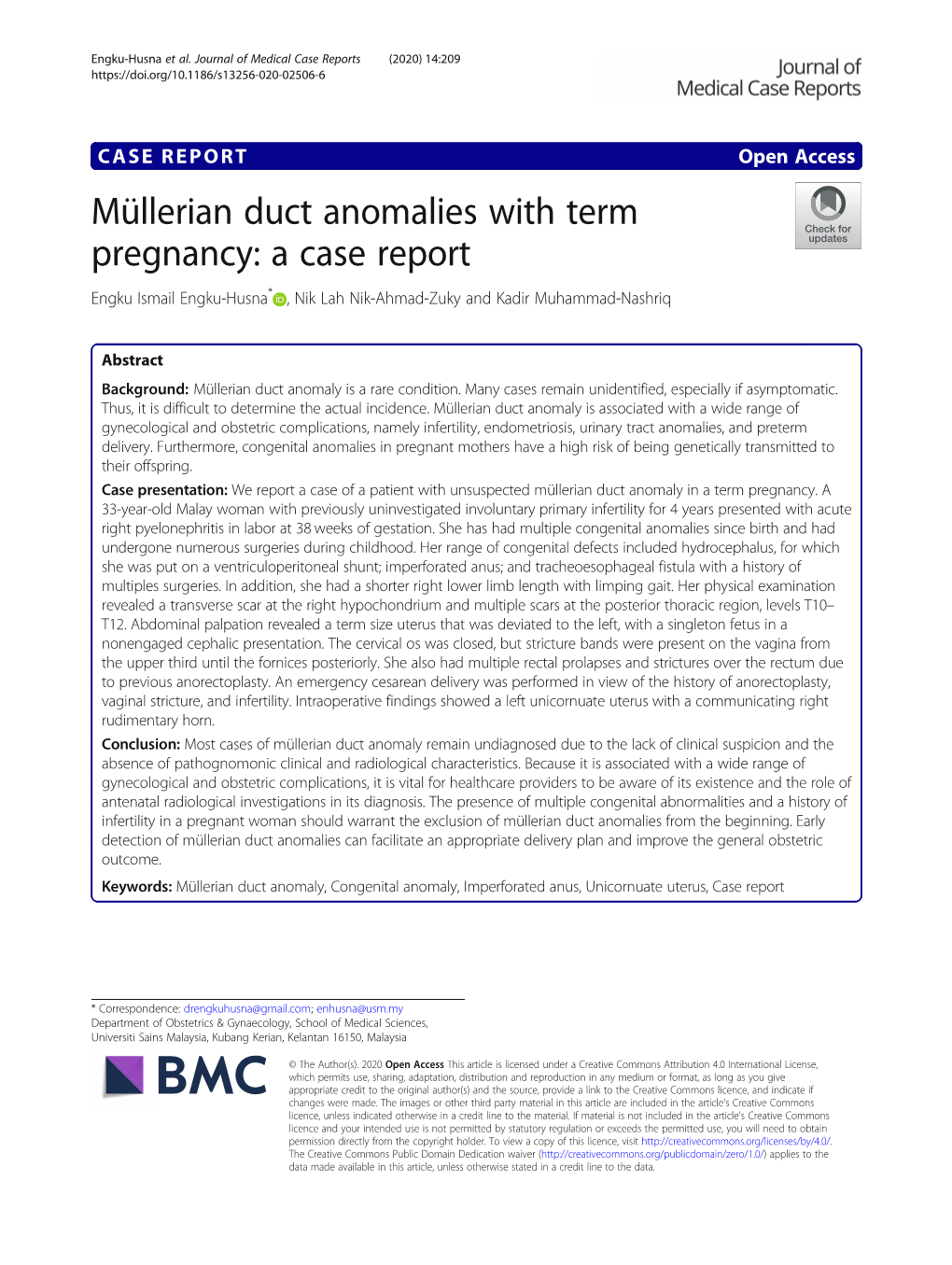 Müllerian Duct Anomalies with Term Pregnancy: a Case Report Engku Ismail Engku-Husna* , Nik Lah Nik-Ahmad-Zuky and Kadir Muhammad-Nashriq