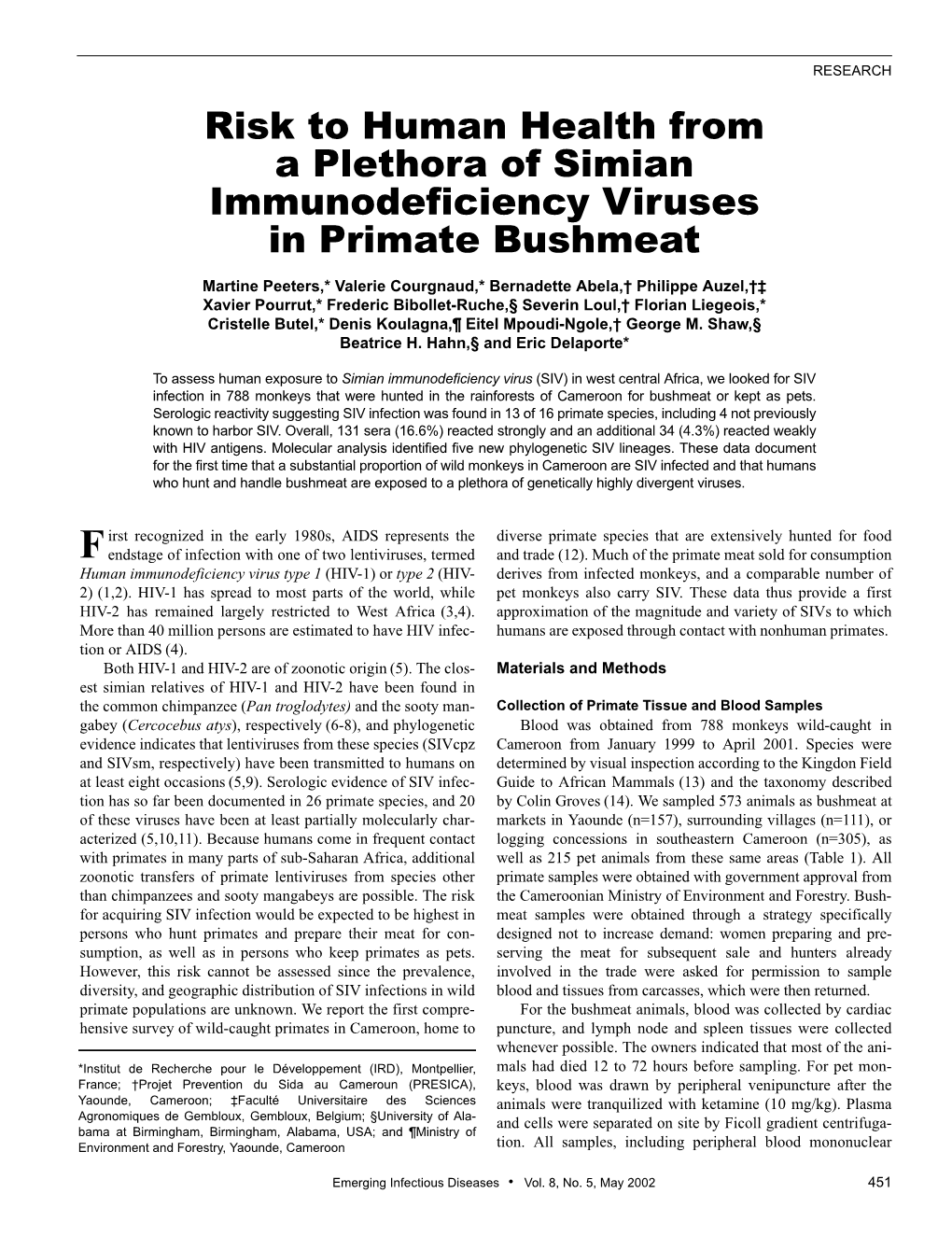 Risk to Human Health from a Plethora of Simian Immunodeficiency