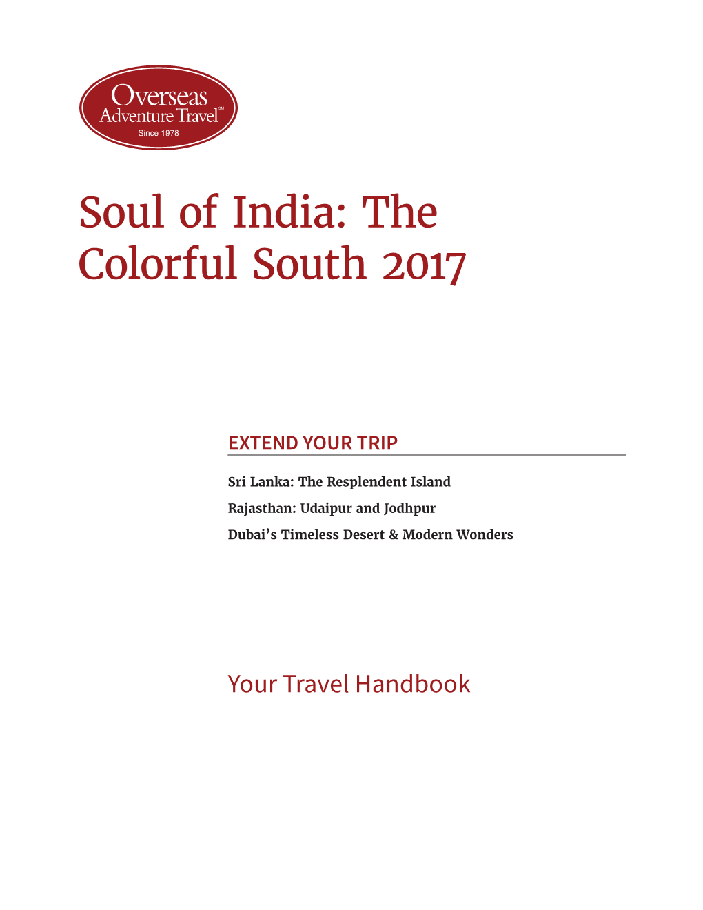 Soul of India: the Colorful South 2017