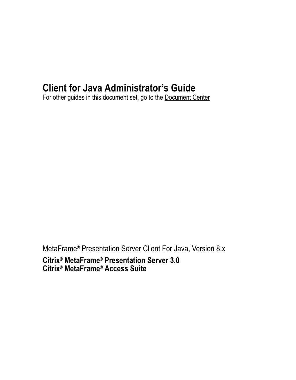 Client for Java Administrator's Guide