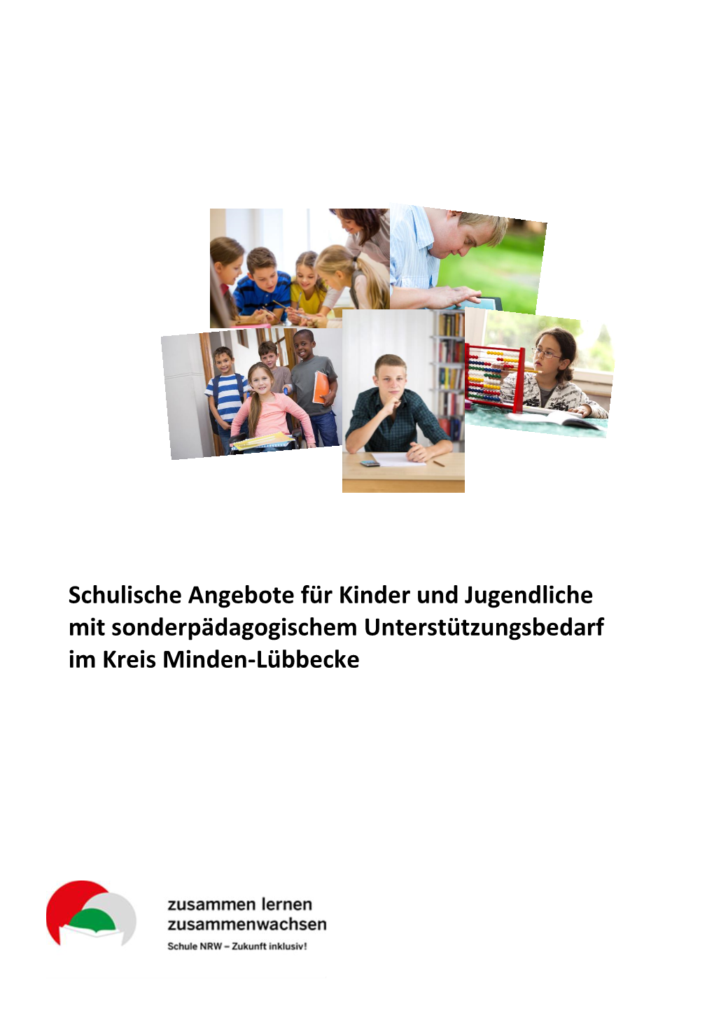 Schulische Angebote Für Kinder Und Jugendliche Mit Sonderpädagogischem Unterstützungsbedarf Im Kreis Minden-Lübbecke