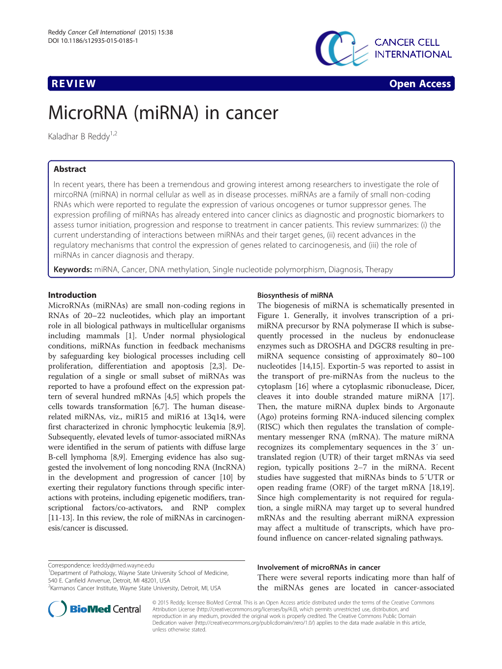 Microrna (Mirna) in Cancer Kaladhar B Reddy1,2