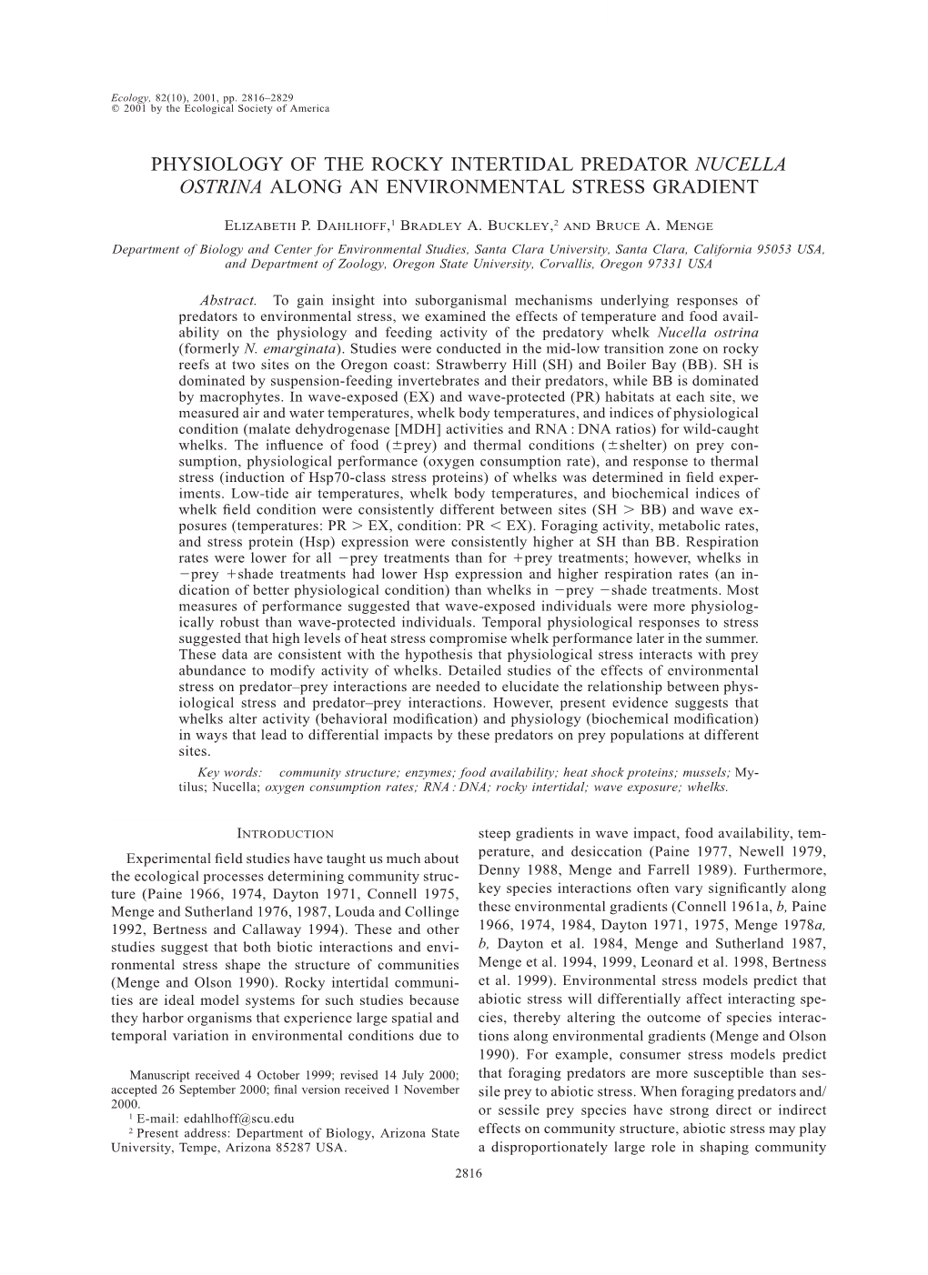 Physiology of the Rocky Intertidal Predator Nucella Ostrina Along an Environmental Stress Gradient