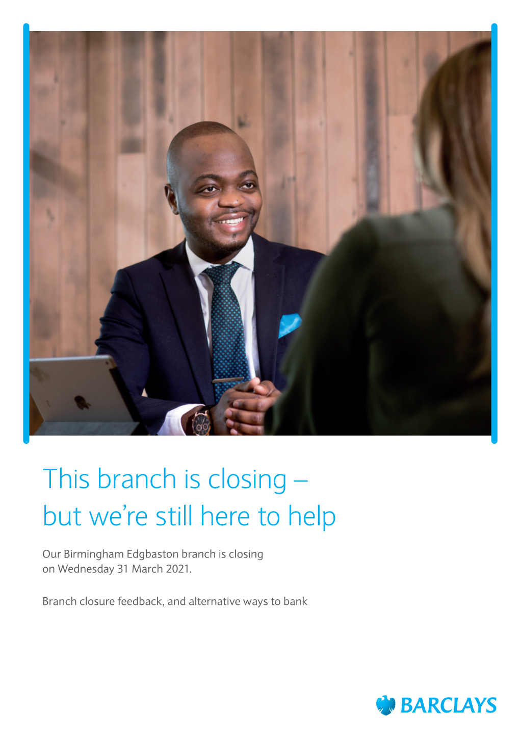 This Branch Is Closing – but We're Still Here to Help