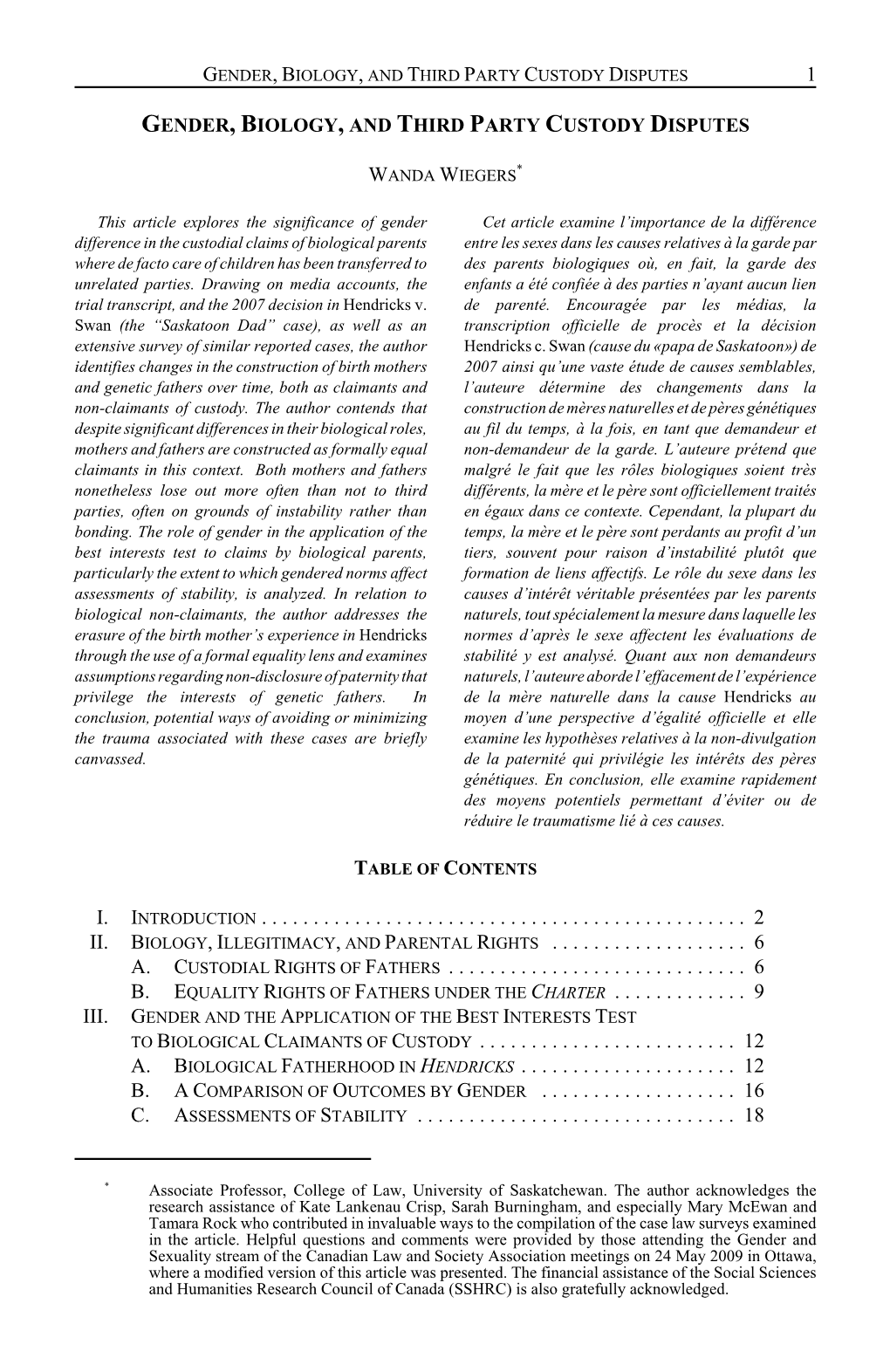 Gender, Biology, and Third Party Custody Disputes 1