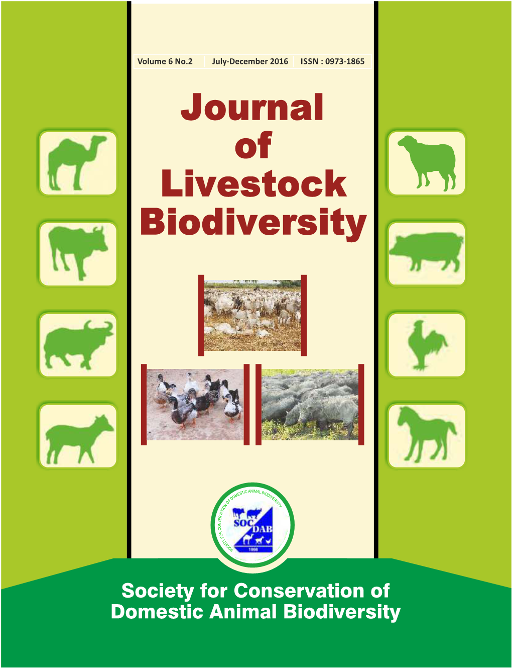 Society for Conservation of Domestic Animal Biodiversity PRESIDENT Dr Arjava Sharma, NBAGR, Karnal