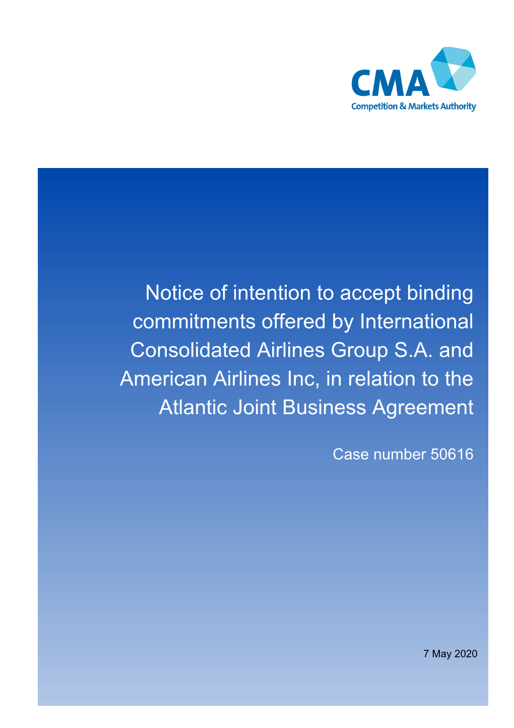 Notice of Intention to Accept Binding Commitments Offered by International Consolidated Airlines Group S.A