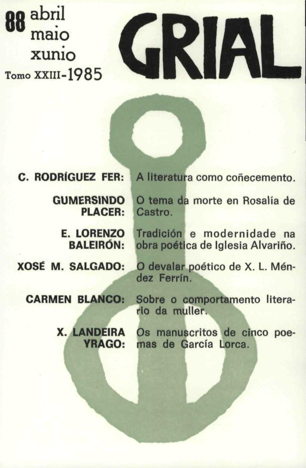 Grial : Revista Galega De Cultura. Núm. 88, 1985