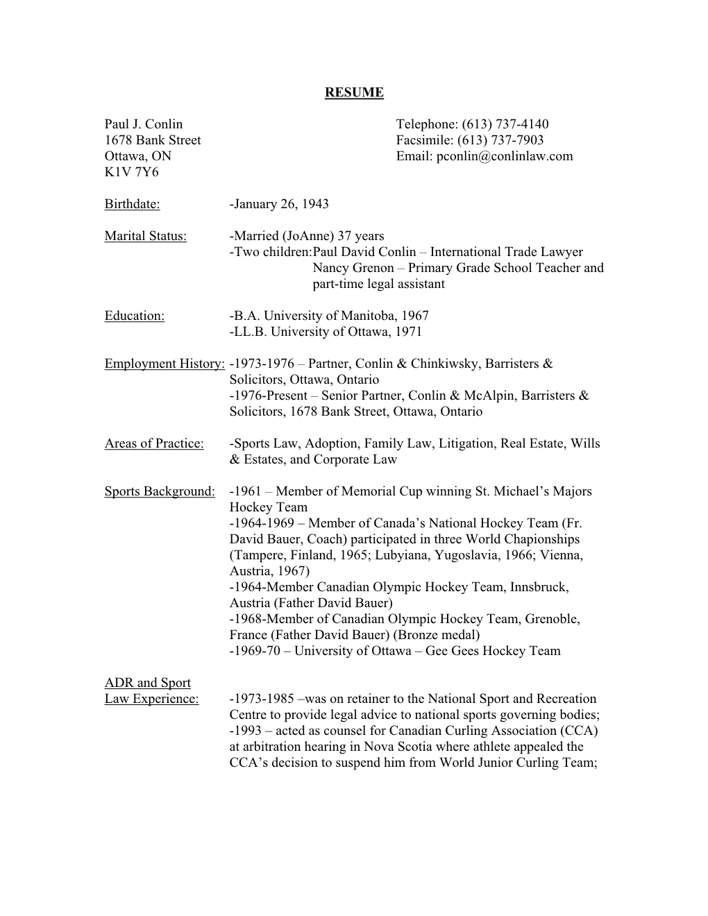 RESUME Paul J. Conlin Telephone