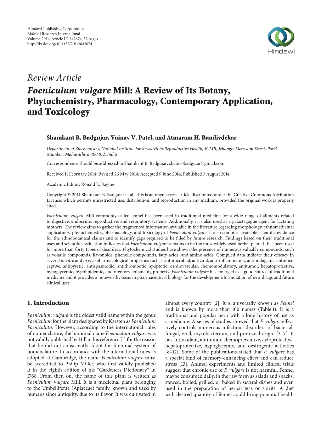 Review Article Foeniculum Vulgare Mill: a Review of Its Botany, Phytochemistry, Pharmacology, Contemporary Application, and Toxicology