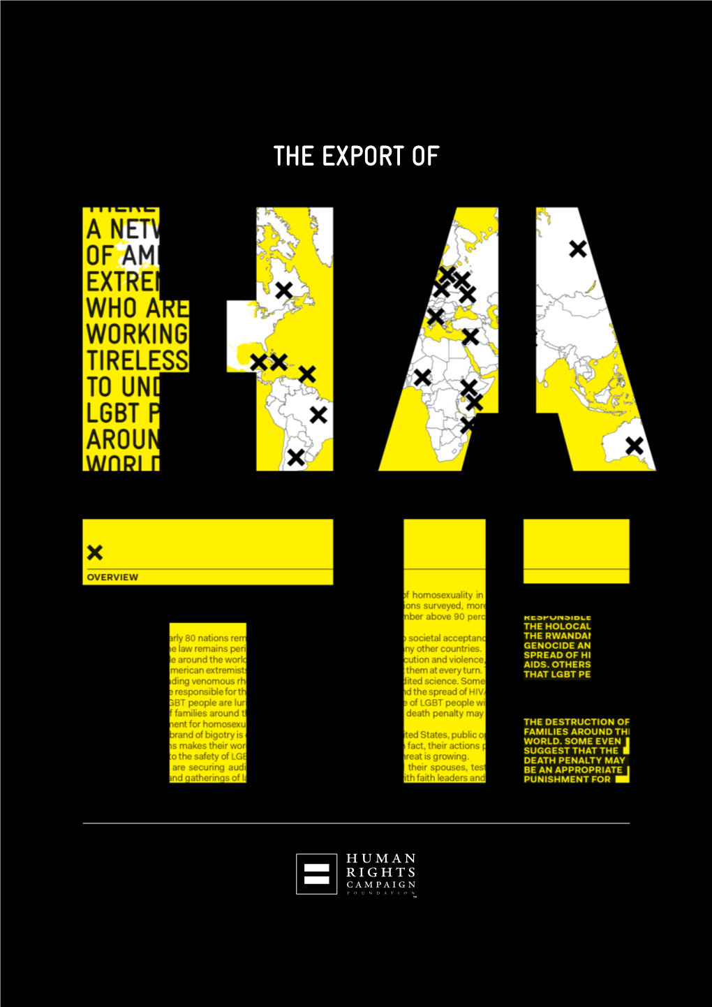 The Export of Hate Profiles Some of the Many Individuals and Organizations Dedicated to This Shared Global Mission