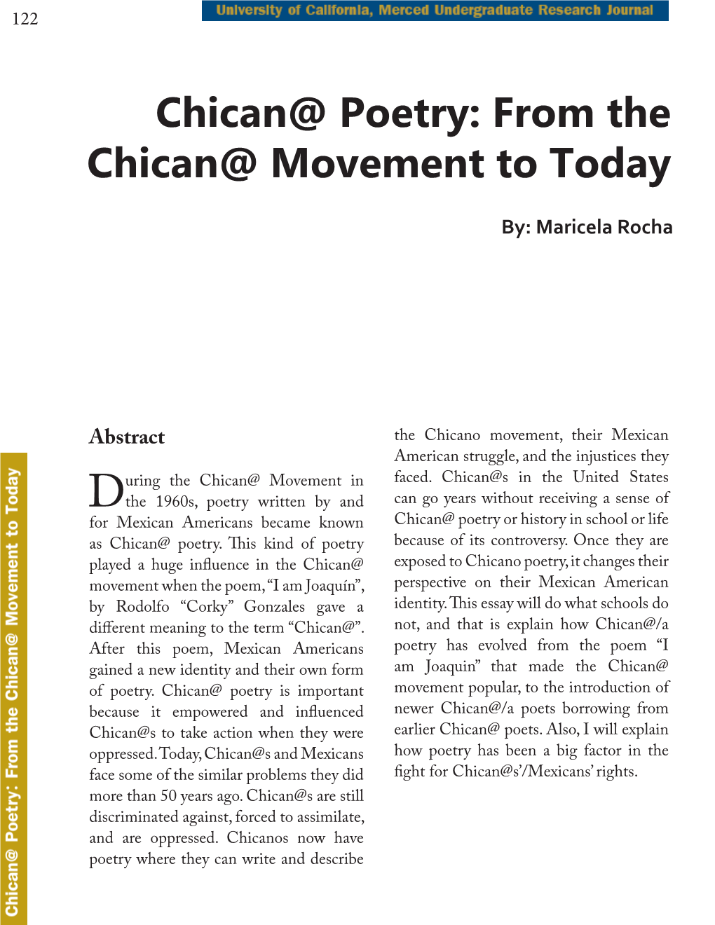 Chican@ Poetry: from the Chican@ Movement to Today By: Maricela Rocha