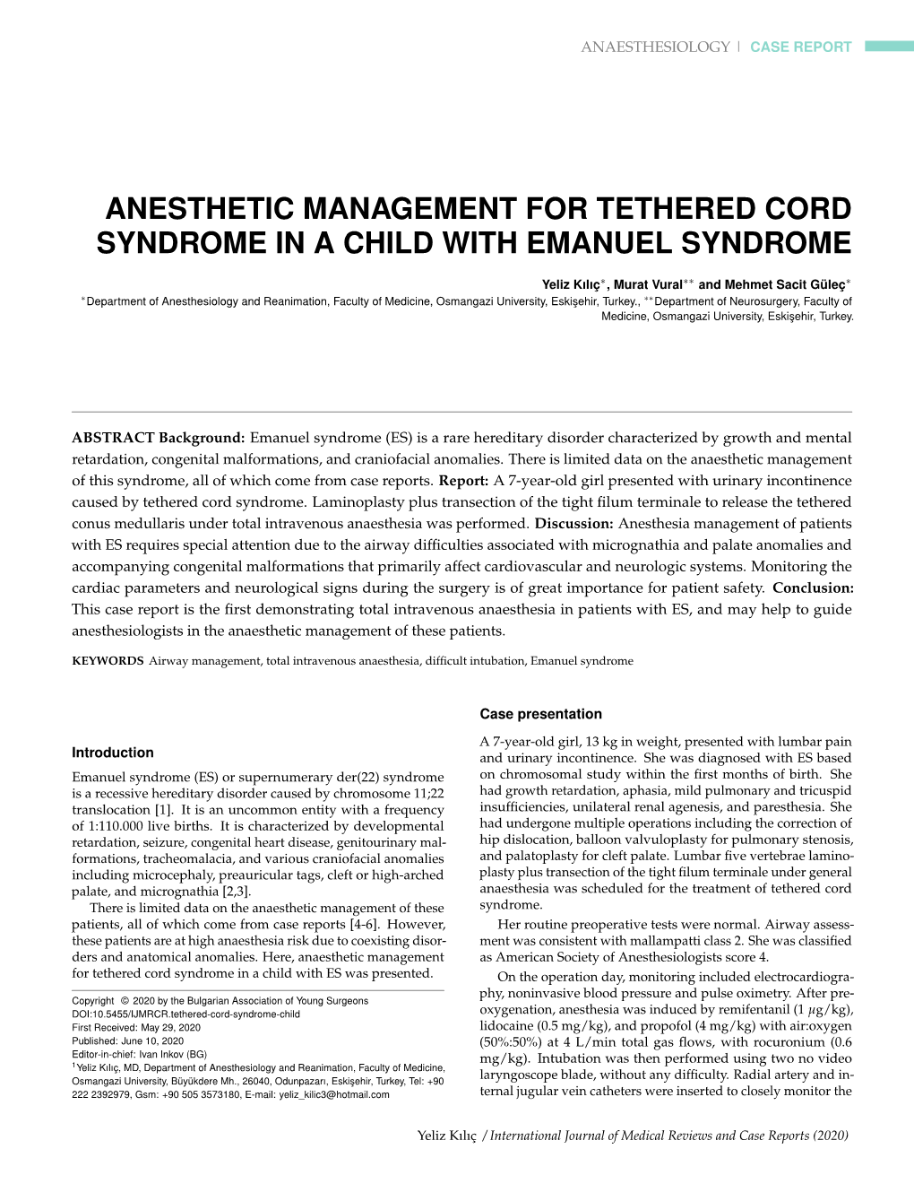 Anesthetic Management for Tethered Cord Syndrome in a Child with Emanuel Syndrome