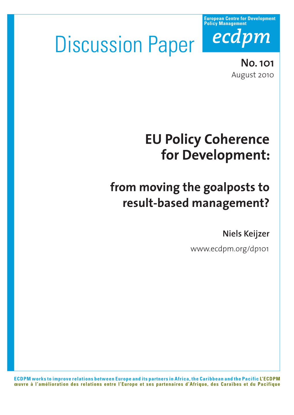 EU Policy Coherence for Development: from Moving The