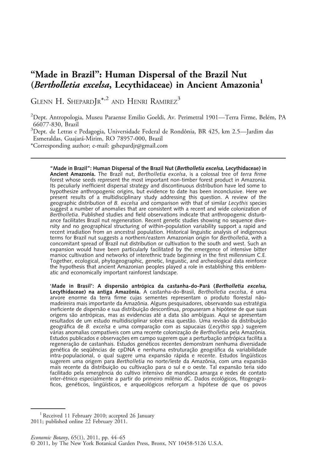 Human Dispersal of the Brazil Nut (Bertholletia Excelsa, Lecythidaceae) in Ancient Amazonia1