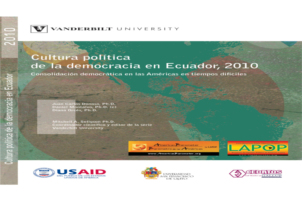 Cultura Política De La Democracia En Ecuador, 2010 Consolidación Democrática En Las Américas En Tiempos Difíciles