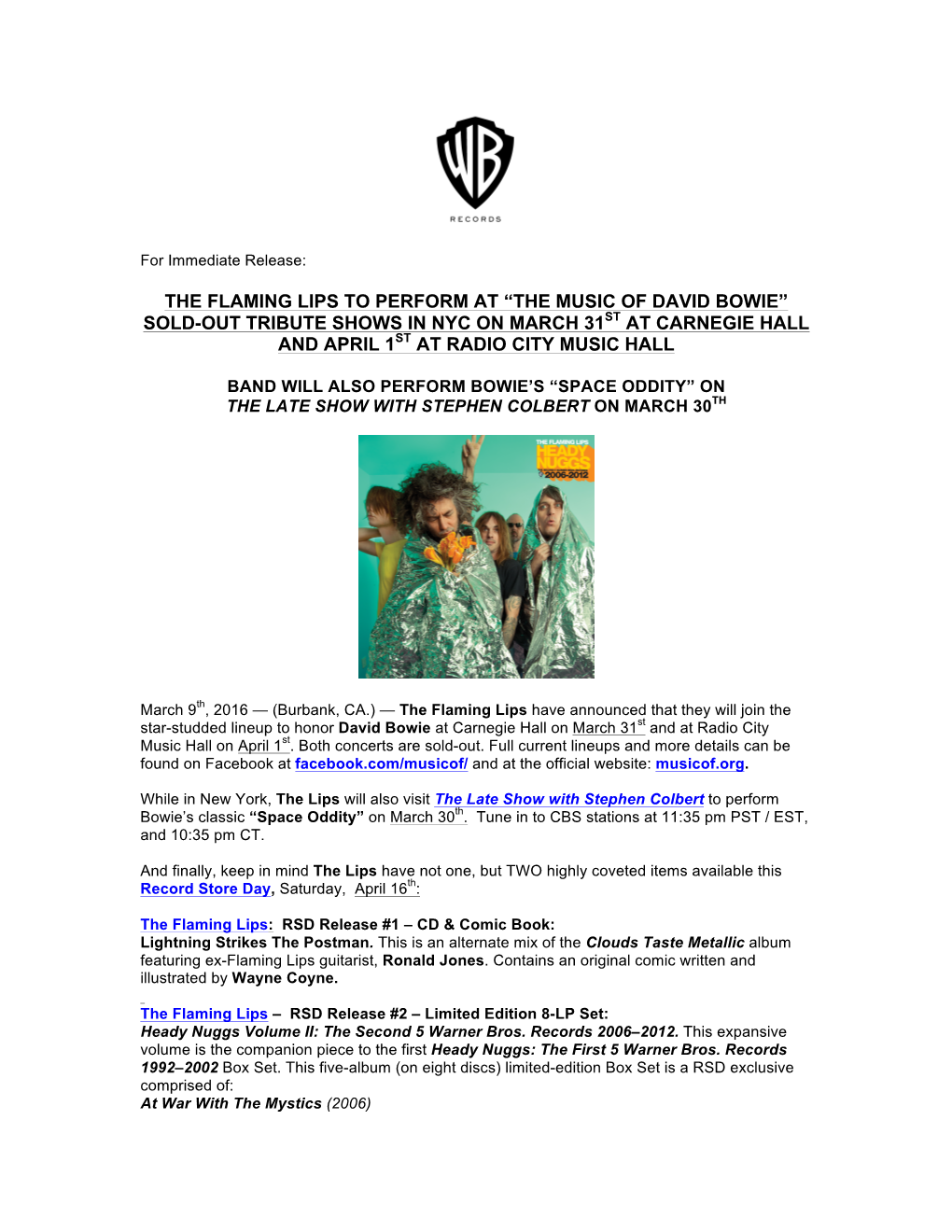 The Flaming Lips to Perform at “The Music of David Bowie” Sold-Out Tribute Shows in Nyc on March 31St at Carnegie Hall and April 1St at Radio City Music Hall