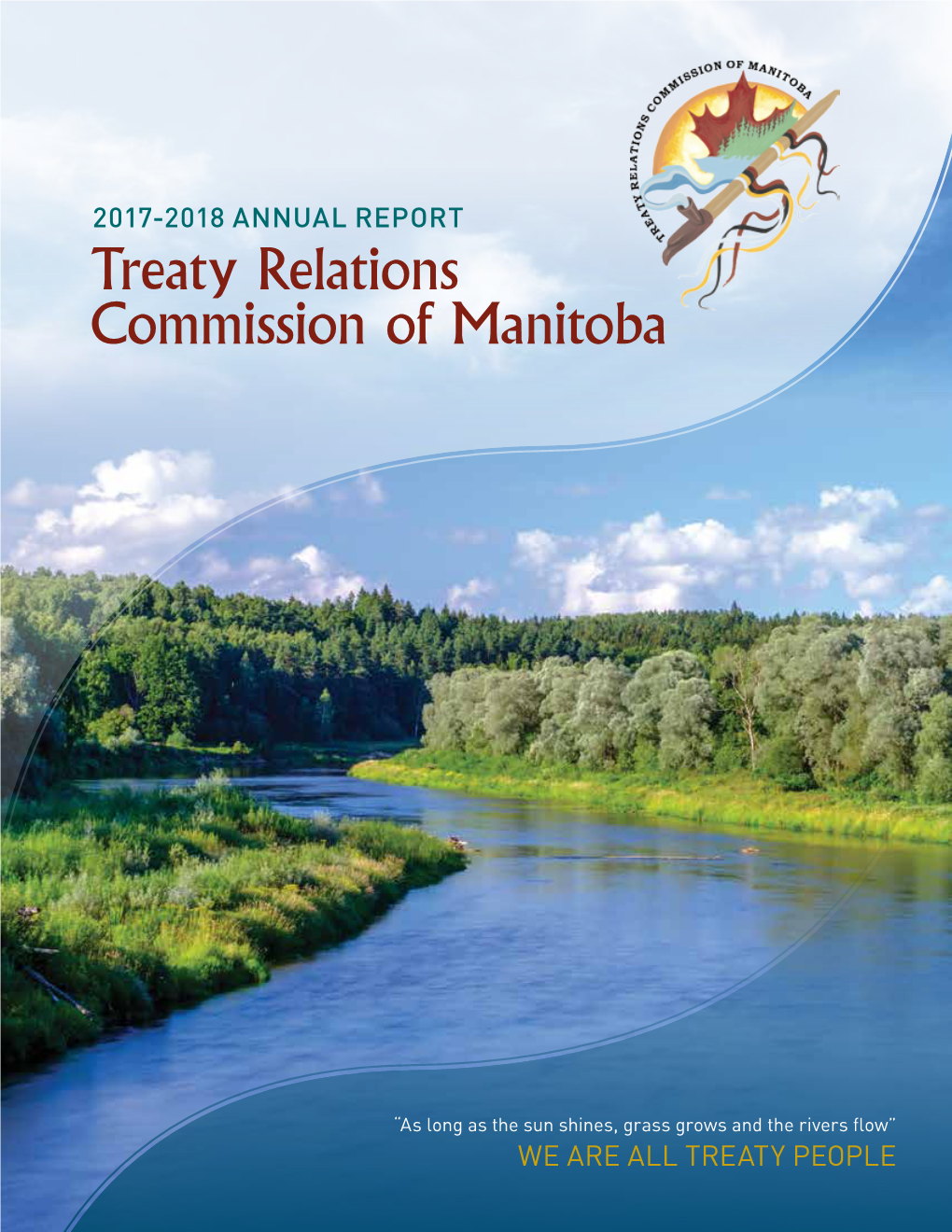 Treaty Relations Commission of Manitoba Annual Report 2017-2018